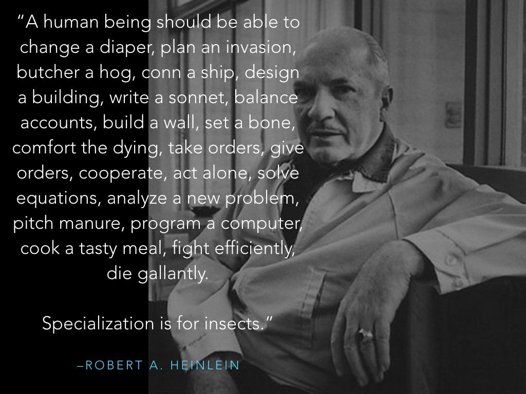 Robert Heinlein quote